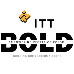 ITT's BOLD - Building Our Leaders and Doers